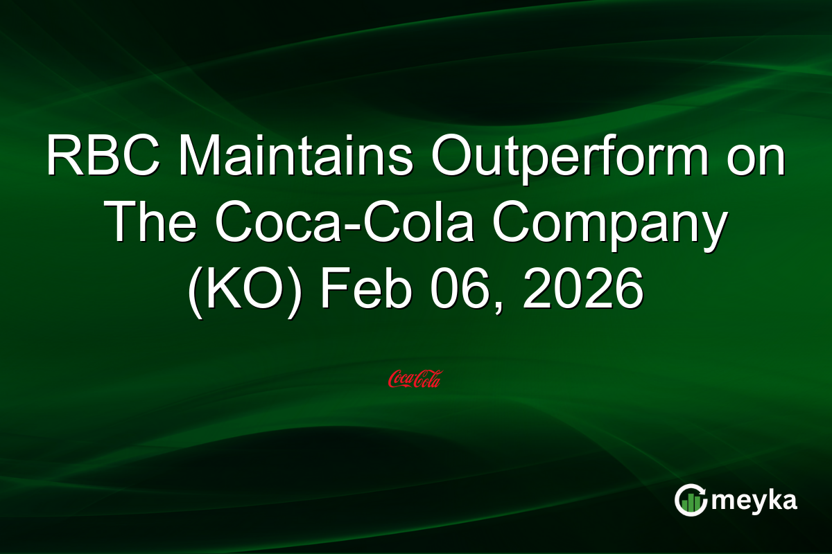 RBC Maintains Outperform on The Coca-Cola Company (KO) Feb 06, 2026