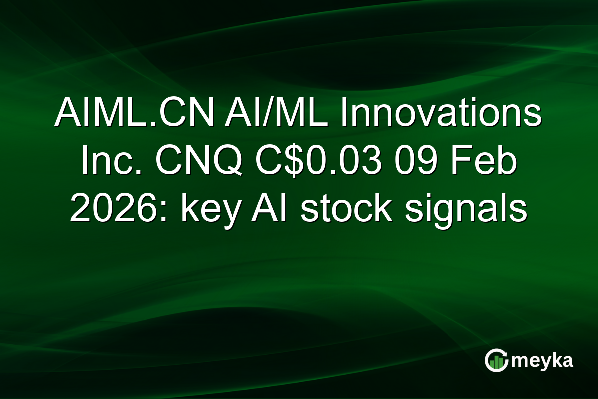 AIML.CN AI/ML Innovations Inc. CNQ C$0.03 09 Feb 2026: key AI stock signals