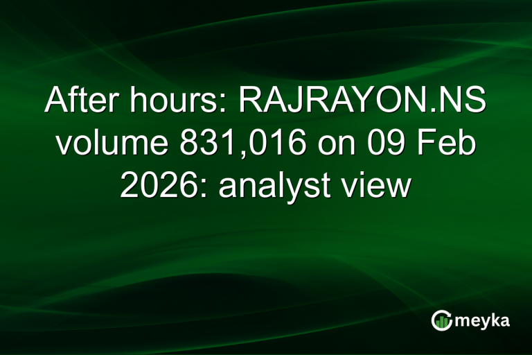 After hours: RAJRAYON.NS volume 831,016 on 09 Feb 2026: analyst view