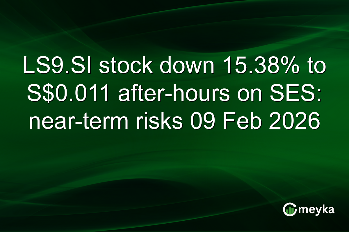 LS9.SI stock down 15.38% to S$0.011 after-hours on SES: near-term risks 09 Feb 2026