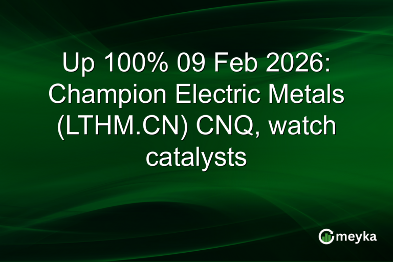 Up 100% 09 Feb 2026: Champion Electric Metals (LTHM.CN) CNQ, watch catalysts