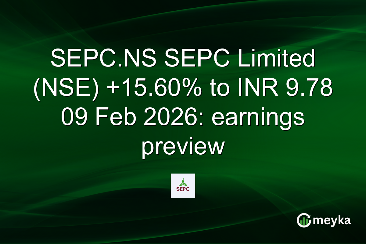 SEPC.NS SEPC Limited (NSE) +15.60% to INR 9.78 09 Feb 2026: earnings preview