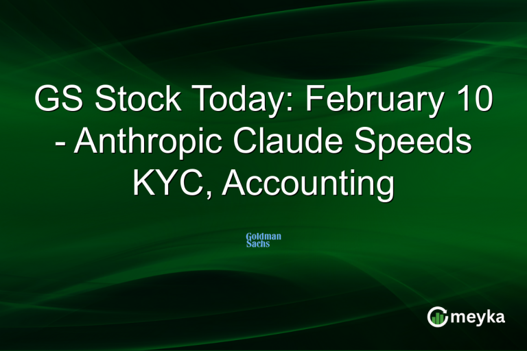 GS Stock Today: February 10 - Anthropic Claude Speeds KYC, Accounting