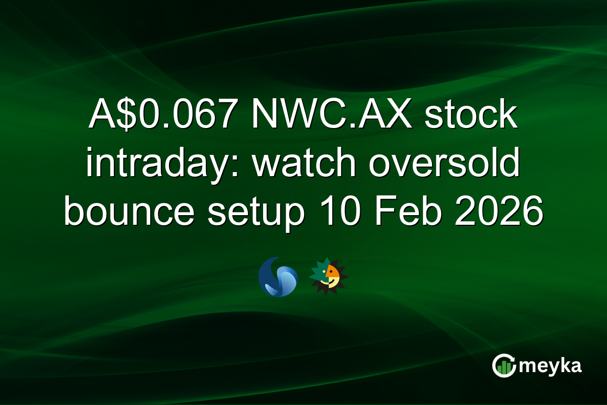 A$0.067 NWC.AX stock intraday: watch oversold bounce setup 10 Feb 2026