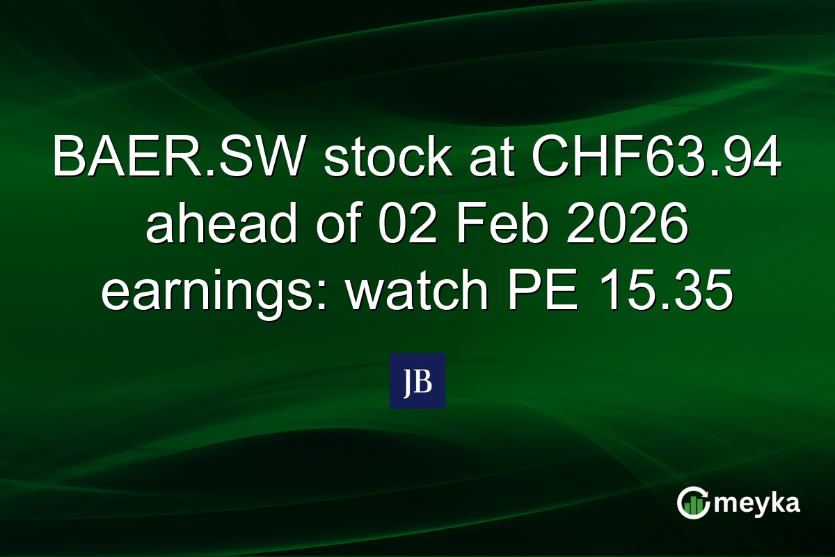 BAER.SW stock at CHF63.94 ahead of 02 Feb 2026 earnings: watch PE 15.35
