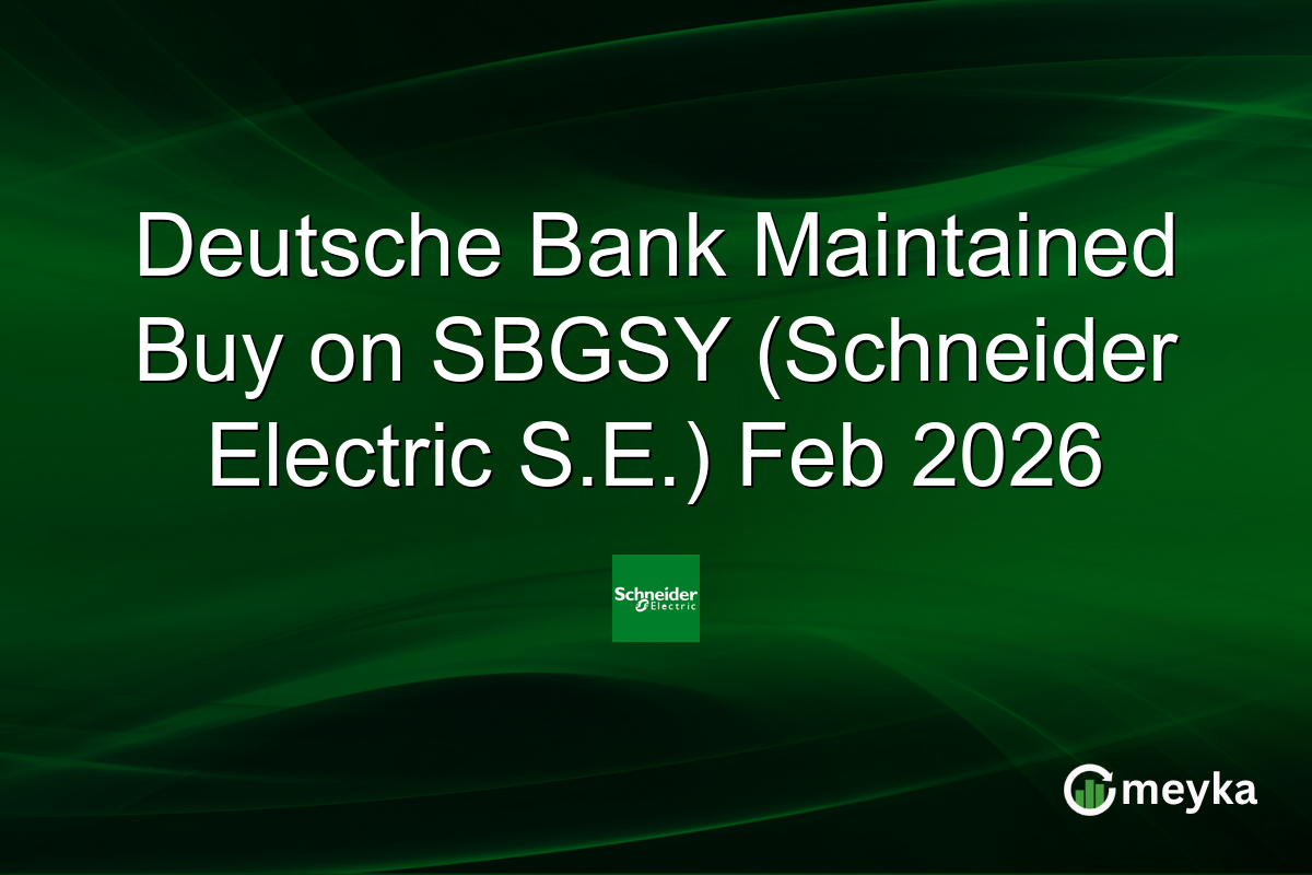 Deutsche Bank Maintained Buy on SBGSY (Schneider Electric S.E.) Feb 2026