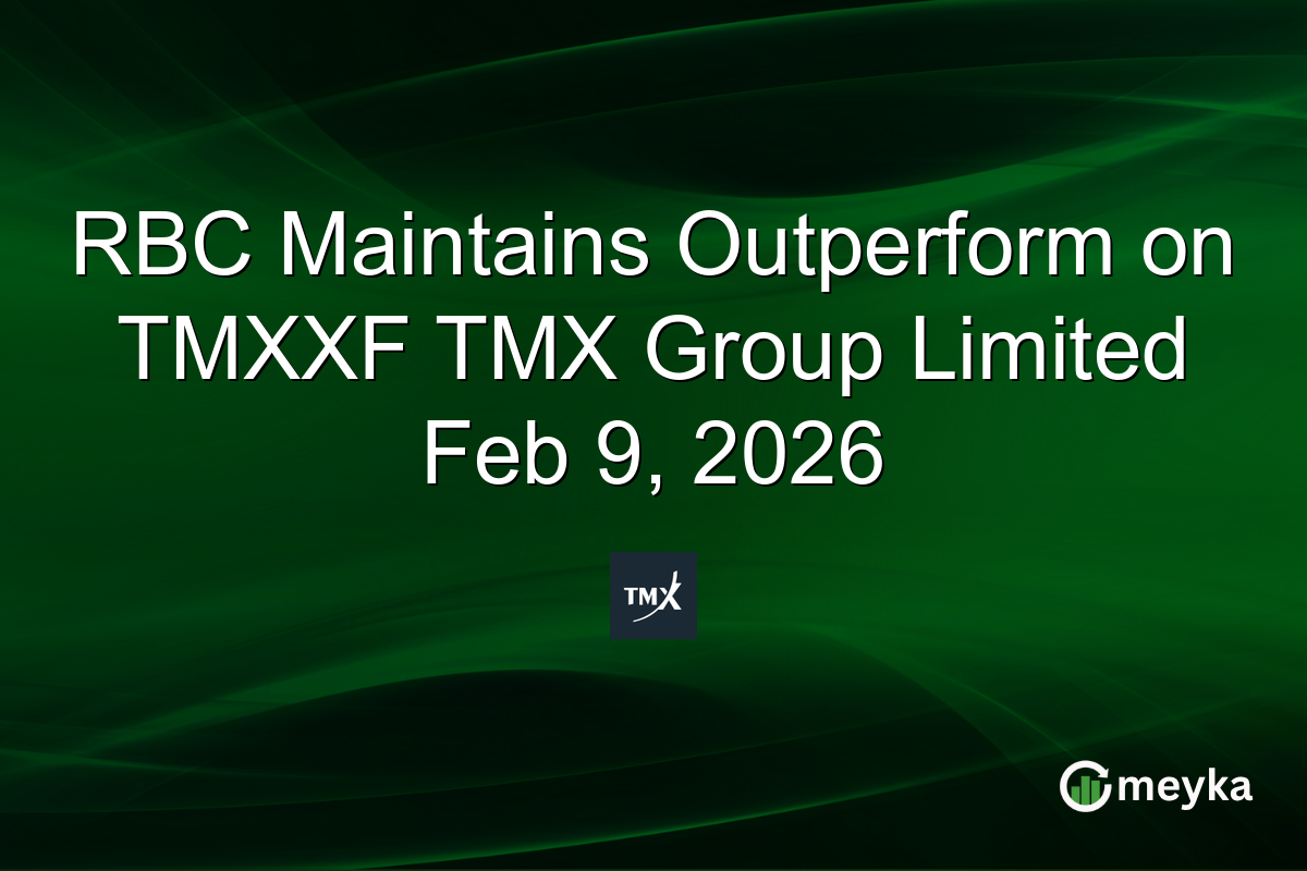 RBC Maintains Outperform on TMXXF TMX Group Limited Feb 9, 2026