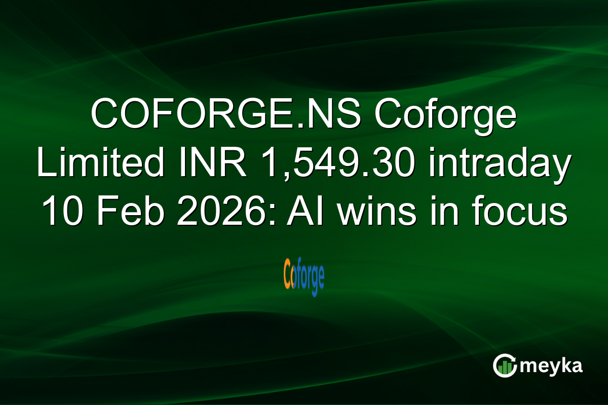 COFORGE.NS Coforge Limited INR 1,549.30 intraday 10 Feb 2026: AI wins in focus