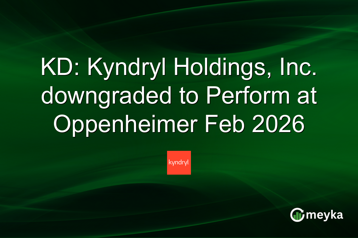 KD: Kyndryl Holdings, Inc. downgraded to Perform at Oppenheimer Feb 2026