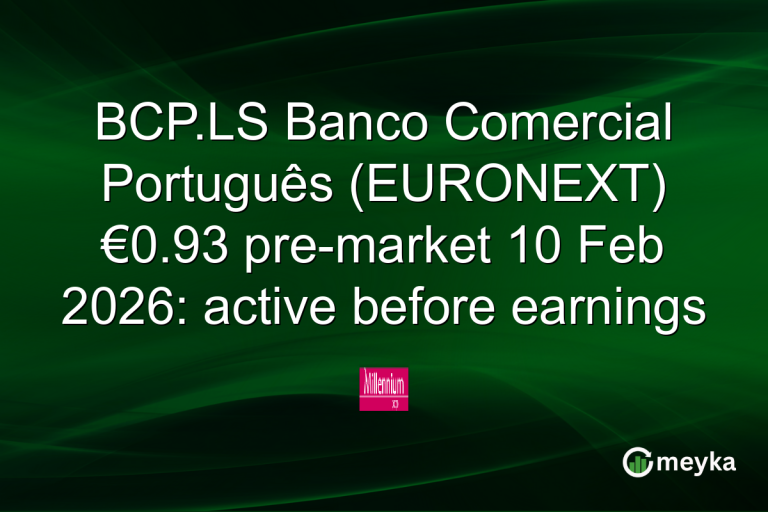BCP.LS Banco Comercial Português (EURONEXT) €0.93 pre-market 10 Feb 2026: active before earnings