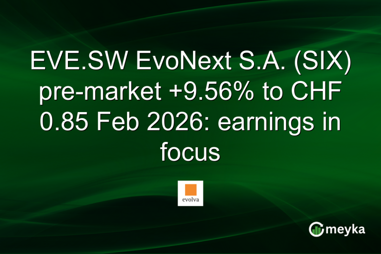 EVE.SW EvoNext S.A. (SIX) pre-market +9.56% to CHF 0.85 Feb 2026: earnings in focus