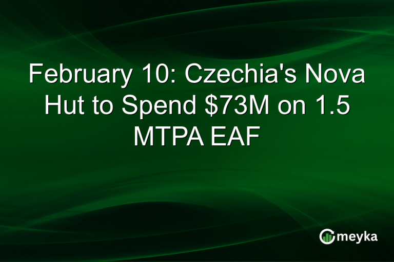 February 10: Czechia's Nova Hut to Spend $73M on 1.5 MTPA EAF