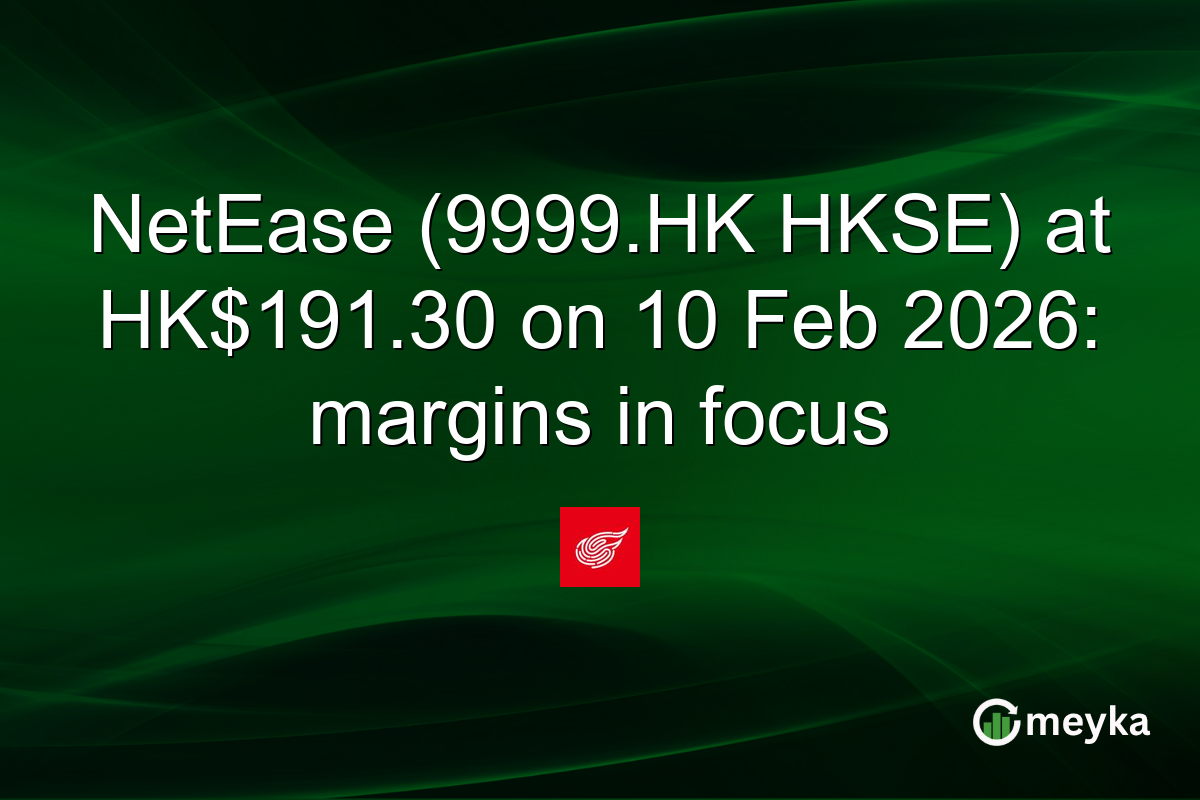 NetEase (9999.HK HKSE) at HK$191.30 on 10 Feb 2026: margins in focus