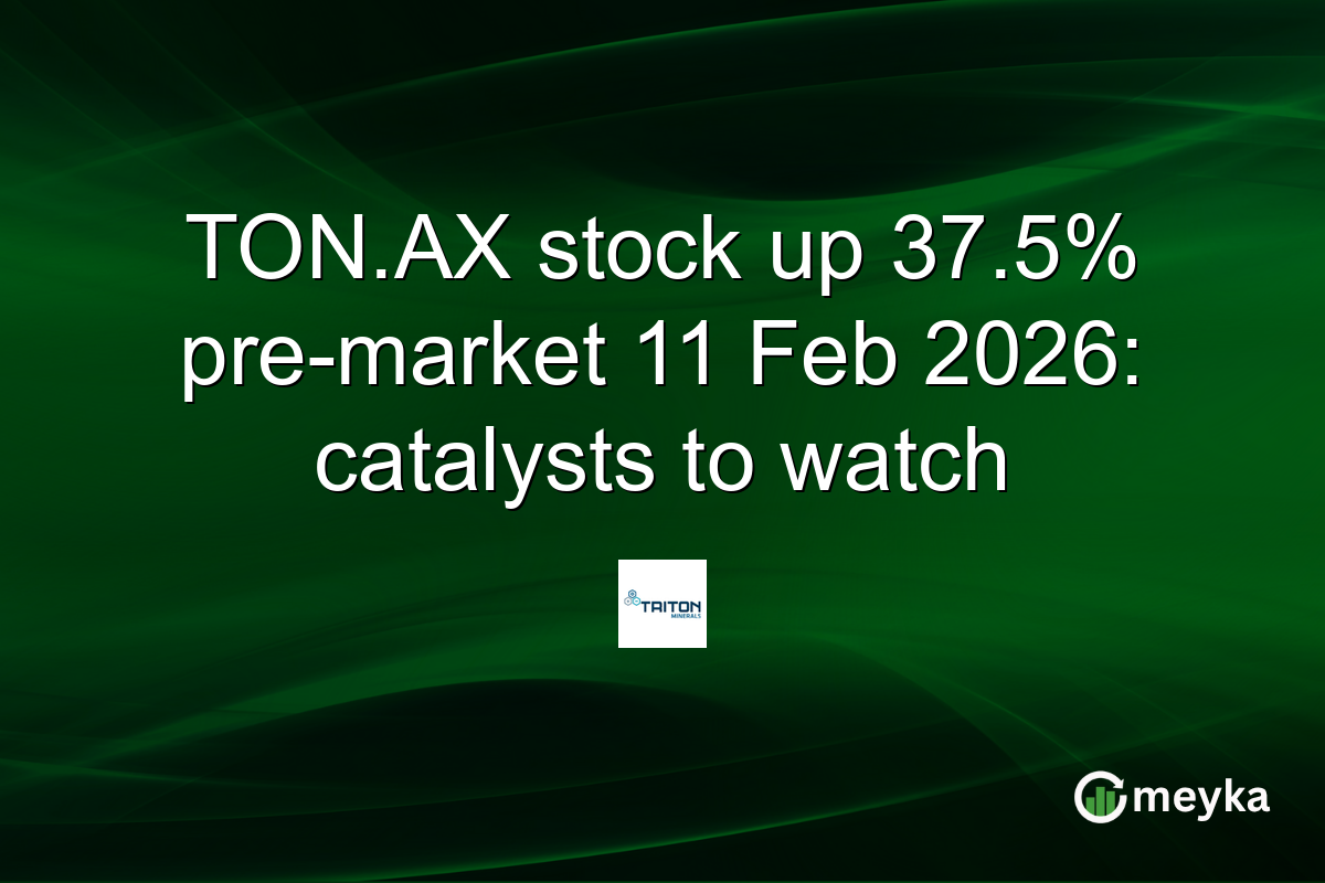 TON.AX stock up 37.5% pre-market 11 Feb 2026: catalysts to watch