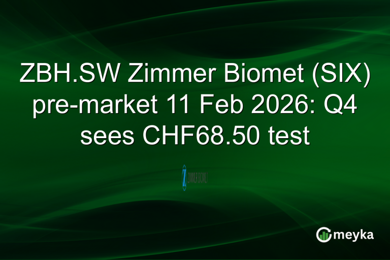 ZBH.SW Zimmer Biomet (SIX) pre-market 11 Feb 2026: Q4 sees CHF68.50 test