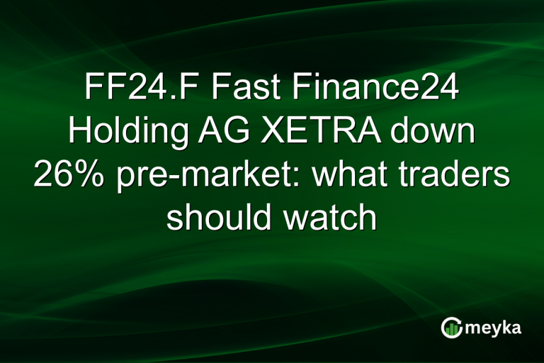 FF24.F Fast Finance24 Holding AG XETRA down 26% pre-market: what traders should watch