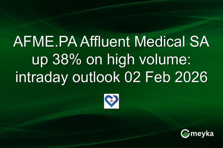 AFME.PA Affluent Medical SA up 38% on high volume: intraday outlook 02 Feb 2026