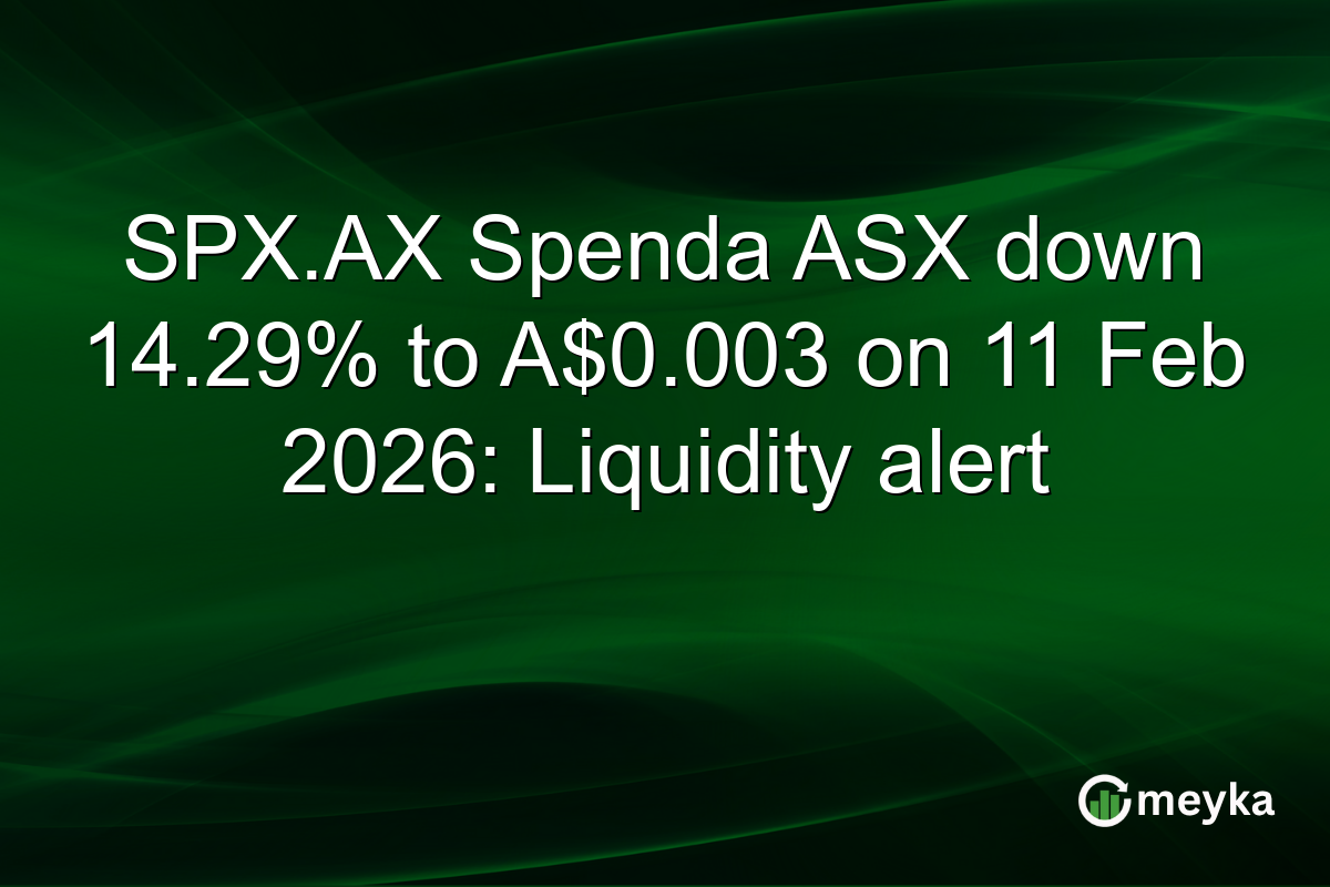 SPX.AX Spenda ASX down 14.29% to A$0.003 on 11 Feb 2026: Liquidity alert