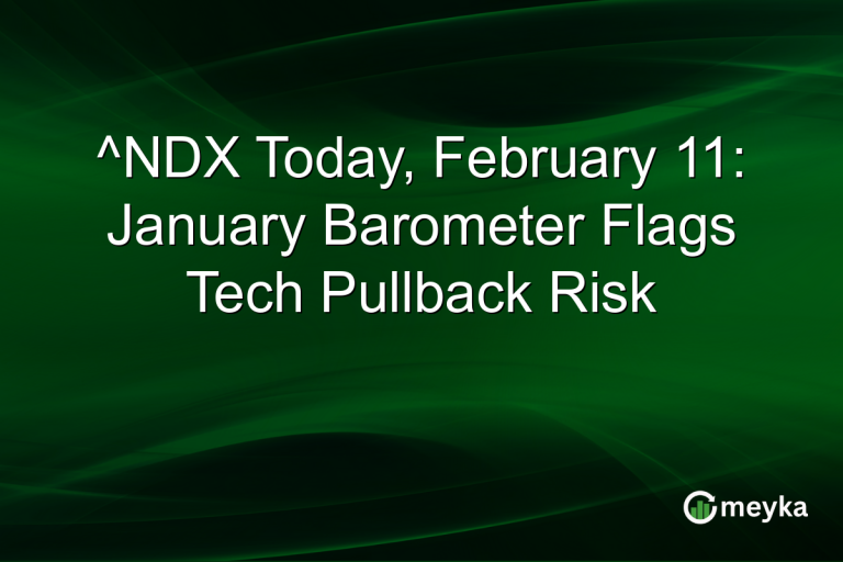 ^NDX Today, February 11: January Barometer Flags Tech Pullback Risk
