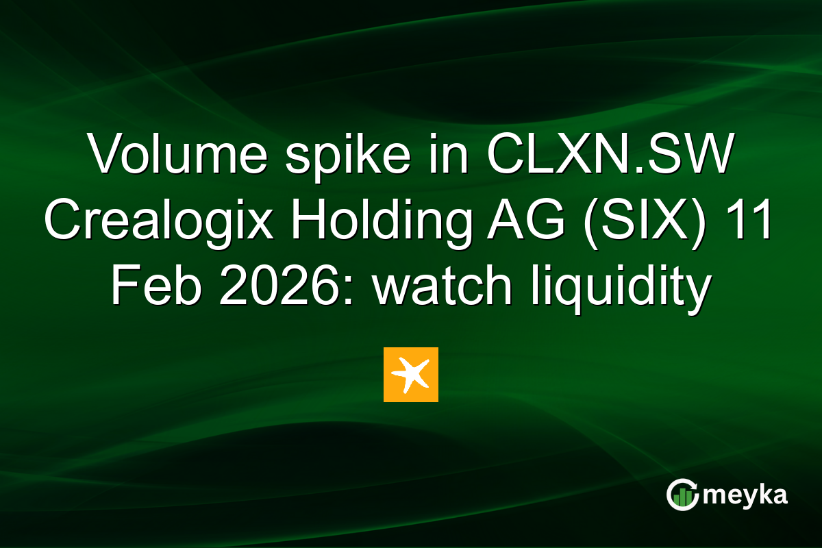 Volume spike in CLXN.SW Crealogix Holding AG (SIX) 11 Feb 2026: watch liquidity