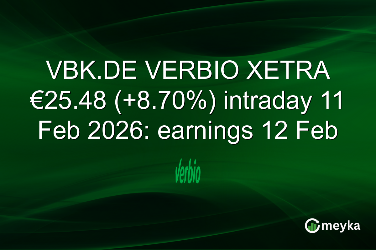 VBK.DE VERBIO XETRA €25.48 (+8.70%) intraday 11 Feb 2026: earnings 12 Feb