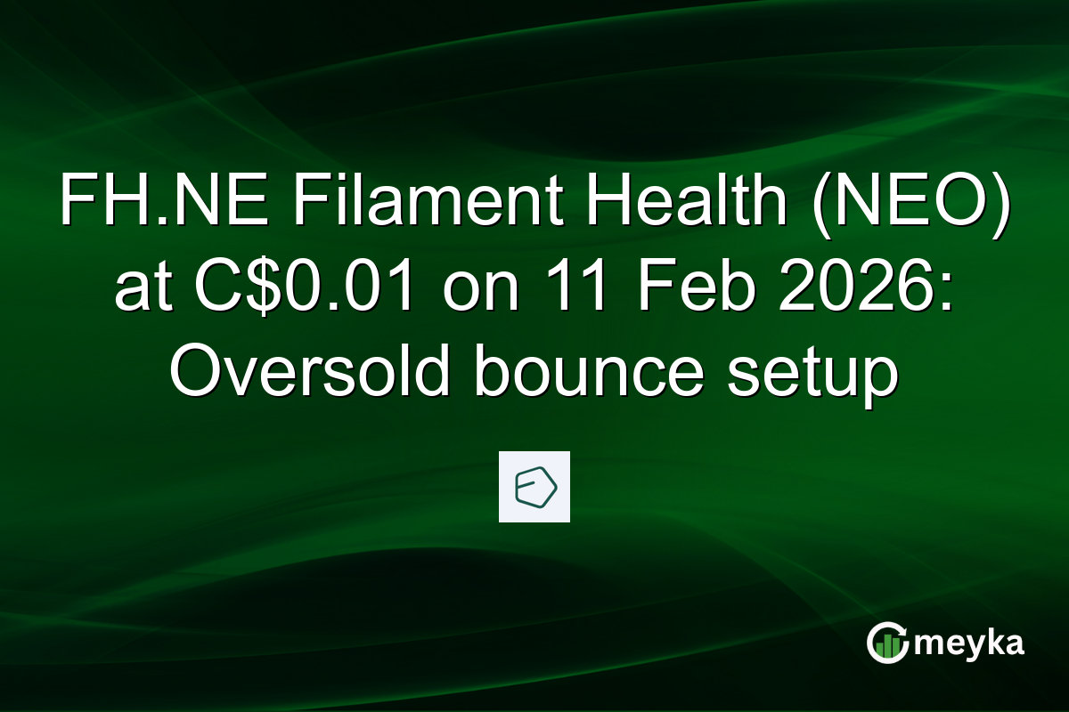 FH.NE Filament Health (NEO) at C$0.01 on 11 Feb 2026: Oversold bounce setup