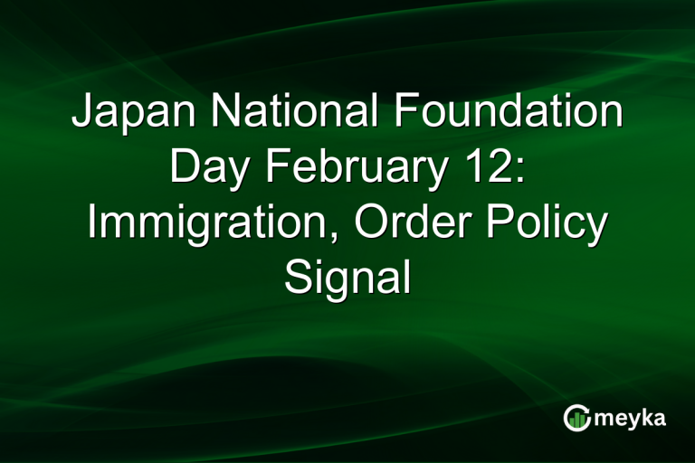 Japan National Foundation Day February 12: Immigration, Order Policy Signal