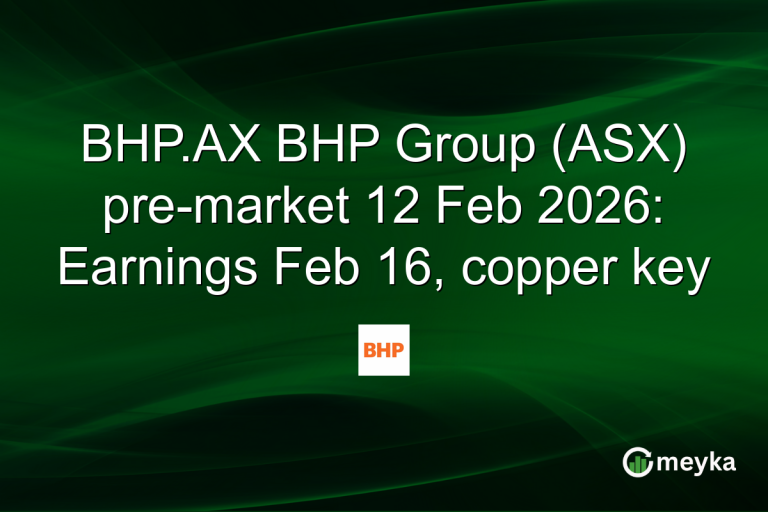 BHP.AX BHP Group (ASX) pre-market 12 Feb 2026: Earnings Feb 16, copper key