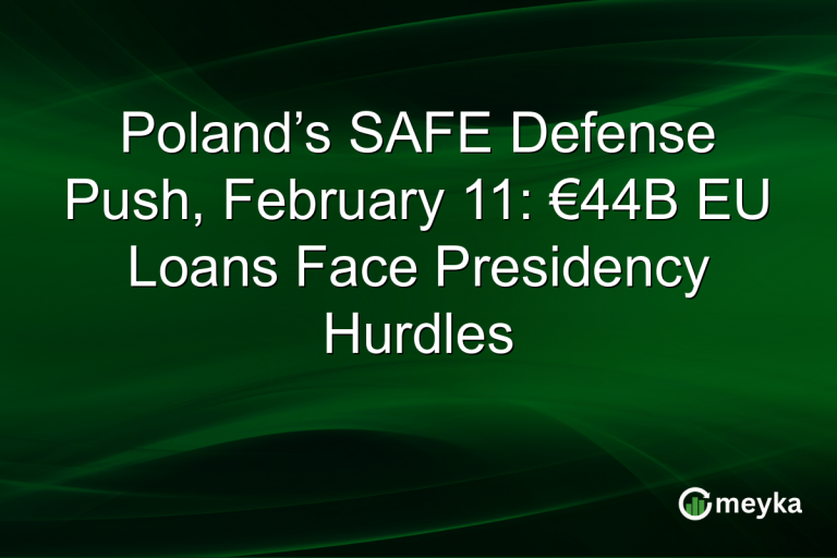 Poland’s SAFE Defense Push, February 11: €44B EU Loans Face Presidency Hurdles