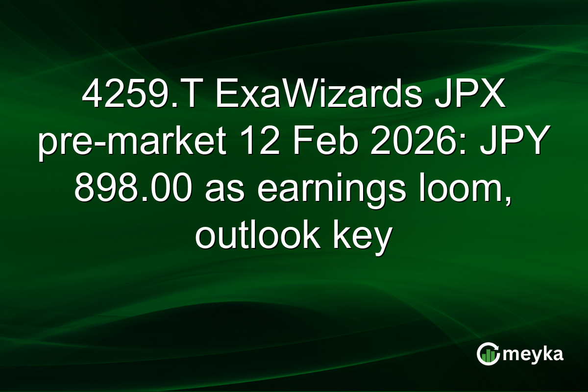 4259.T ExaWizards JPX pre-market 12 Feb 2026: JPY 898.00 as earnings loom, outlook key