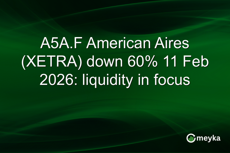 A5A.F American Aires (XETRA) down 60% 11 Feb 2026: liquidity in focus