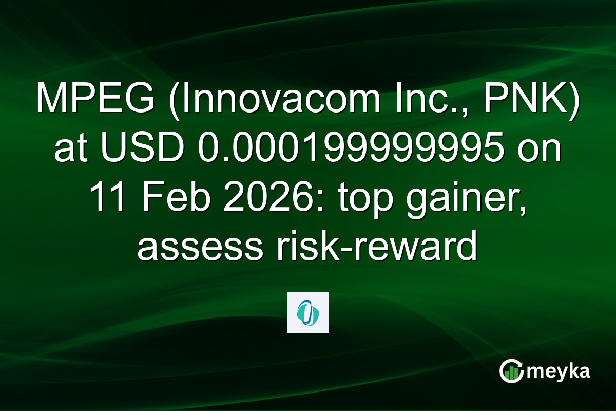 MPEG (Innovacom Inc., PNK) at USD 0.000199999995 on 11 Feb 2026: top gainer, assess risk-reward
