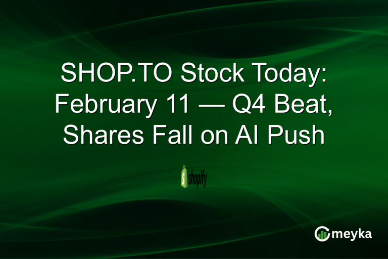 SHOP.TO Stock Today: February 11 — Q4 Beat, Shares Fall on AI Push