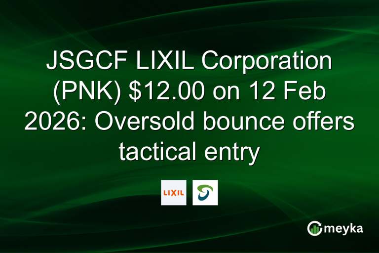 JSGCF LIXIL Corporation (PNK) $12.00 on 12 Feb 2026: Oversold bounce offers tactical entry