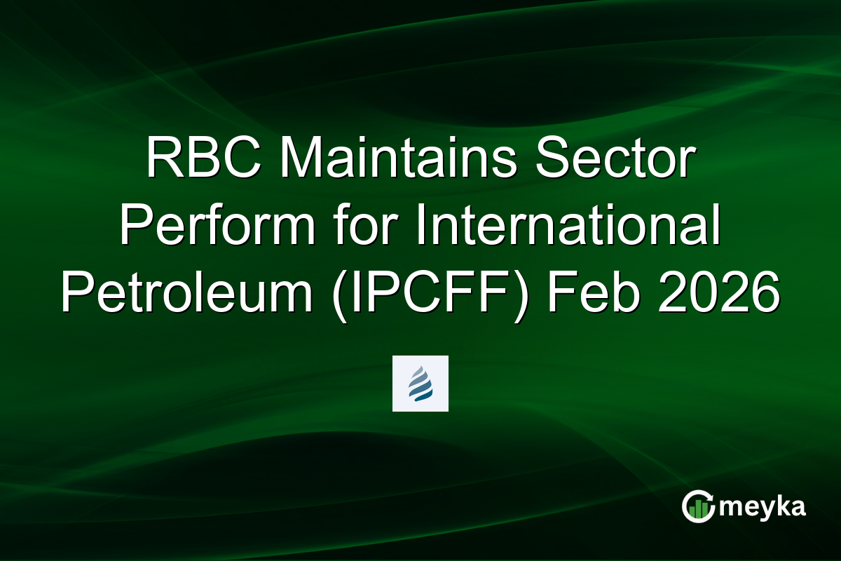 RBC Maintains Sector Perform for International Petroleum (IPCFF) Feb 2026