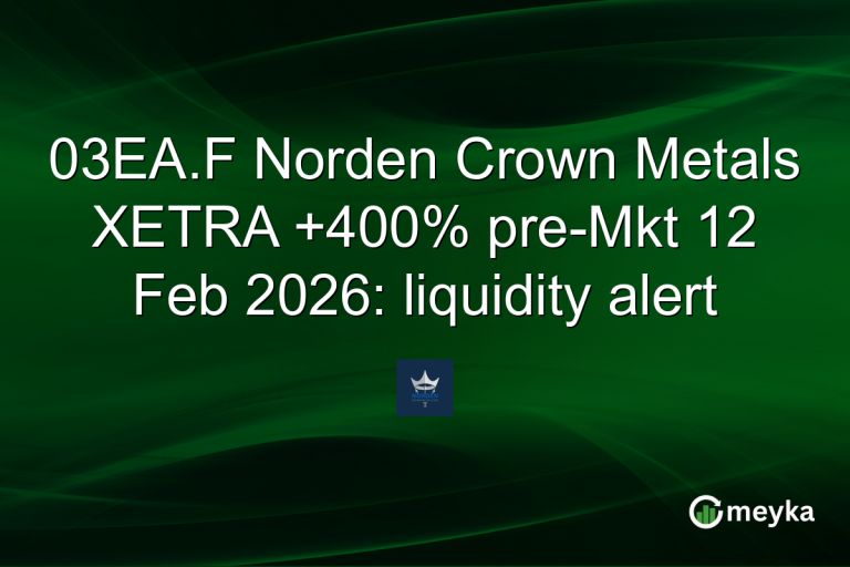 03EA.F Norden Crown Metals XETRA +400% pre-Mkt 12 Feb 2026: liquidity alert