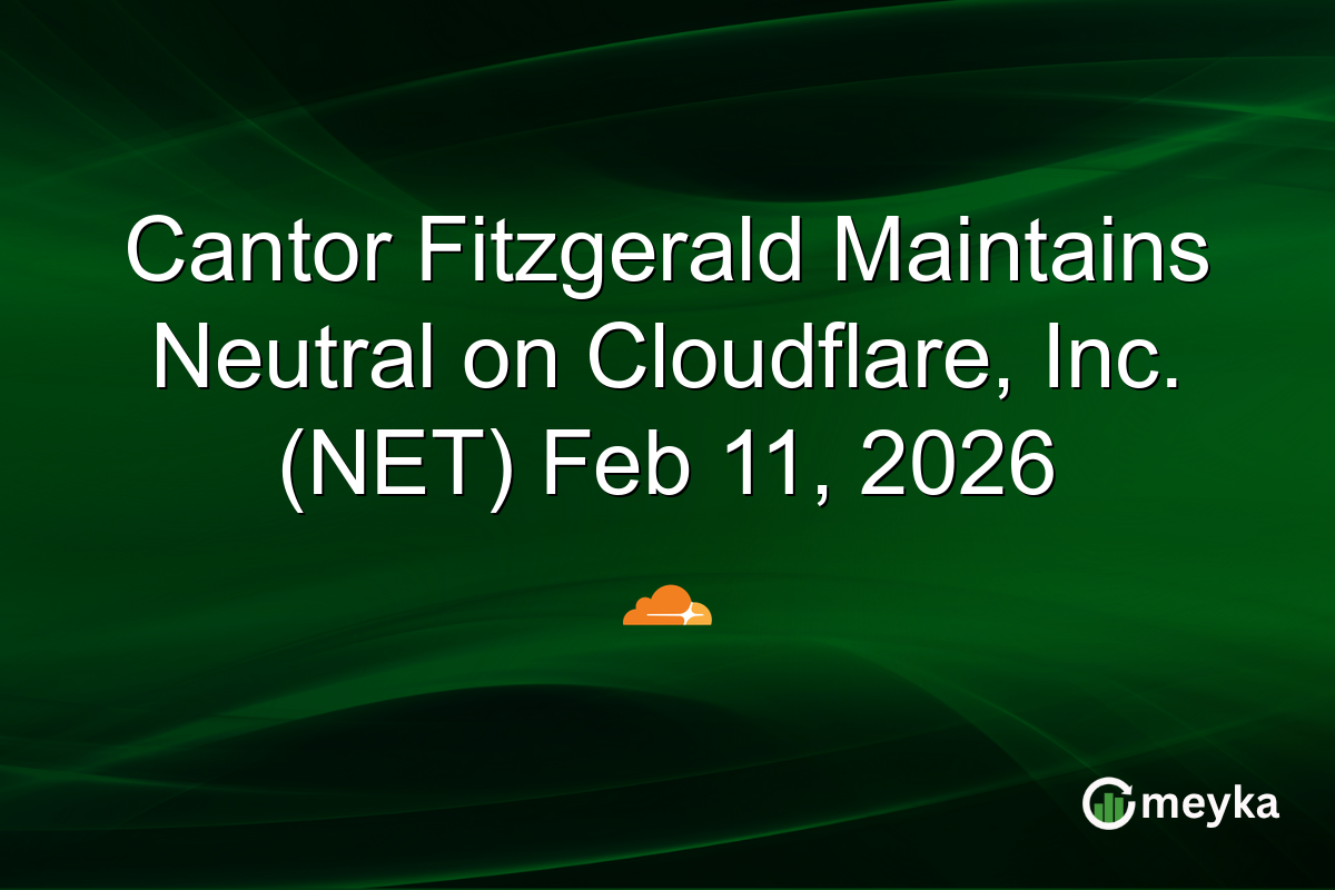 Cantor Fitzgerald Maintains Neutral on Cloudflare, Inc. (NET) Feb 11, 2026