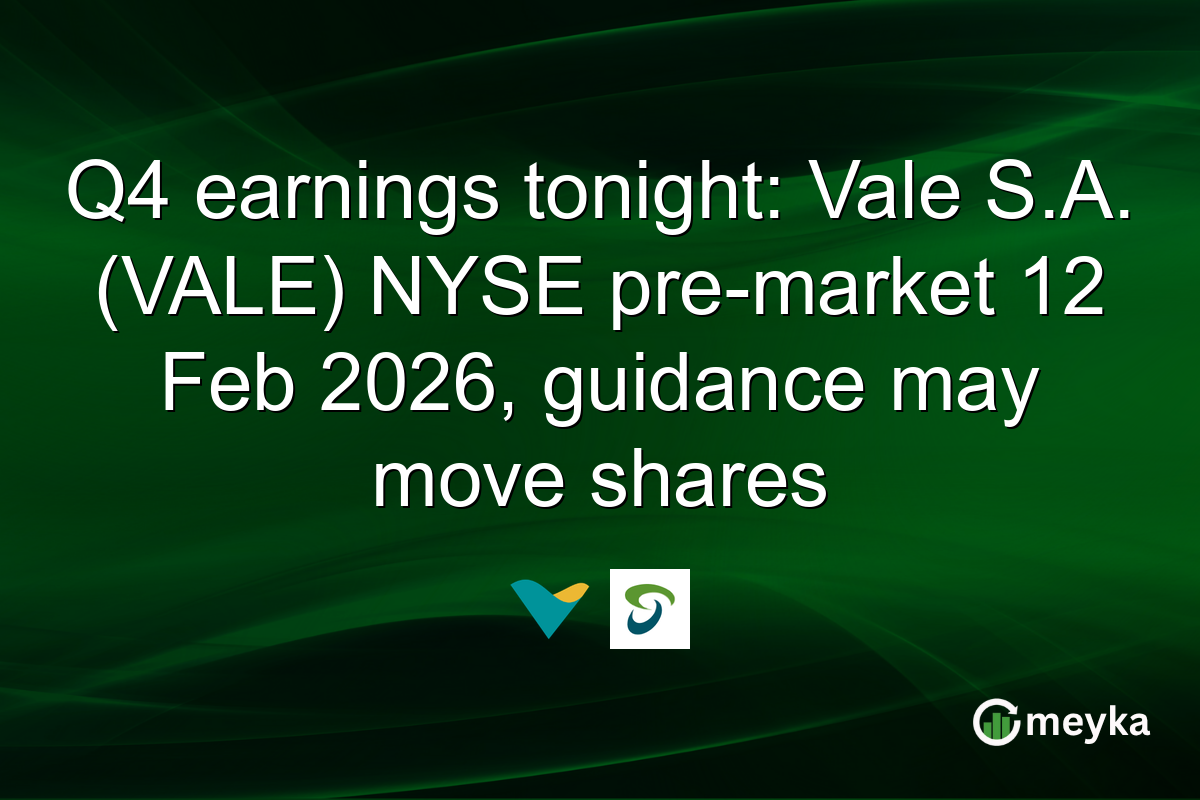 Q4 earnings tonight: Vale S.A. (VALE) NYSE pre-market 12 Feb 2026, guidance may move shares