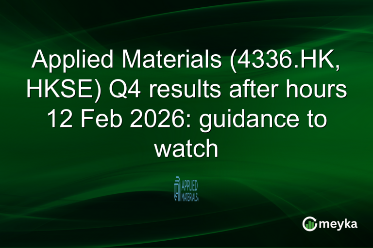 Applied Materials (4336.HK, HKSE) Q4 results after hours 12 Feb 2026: guidance to watch