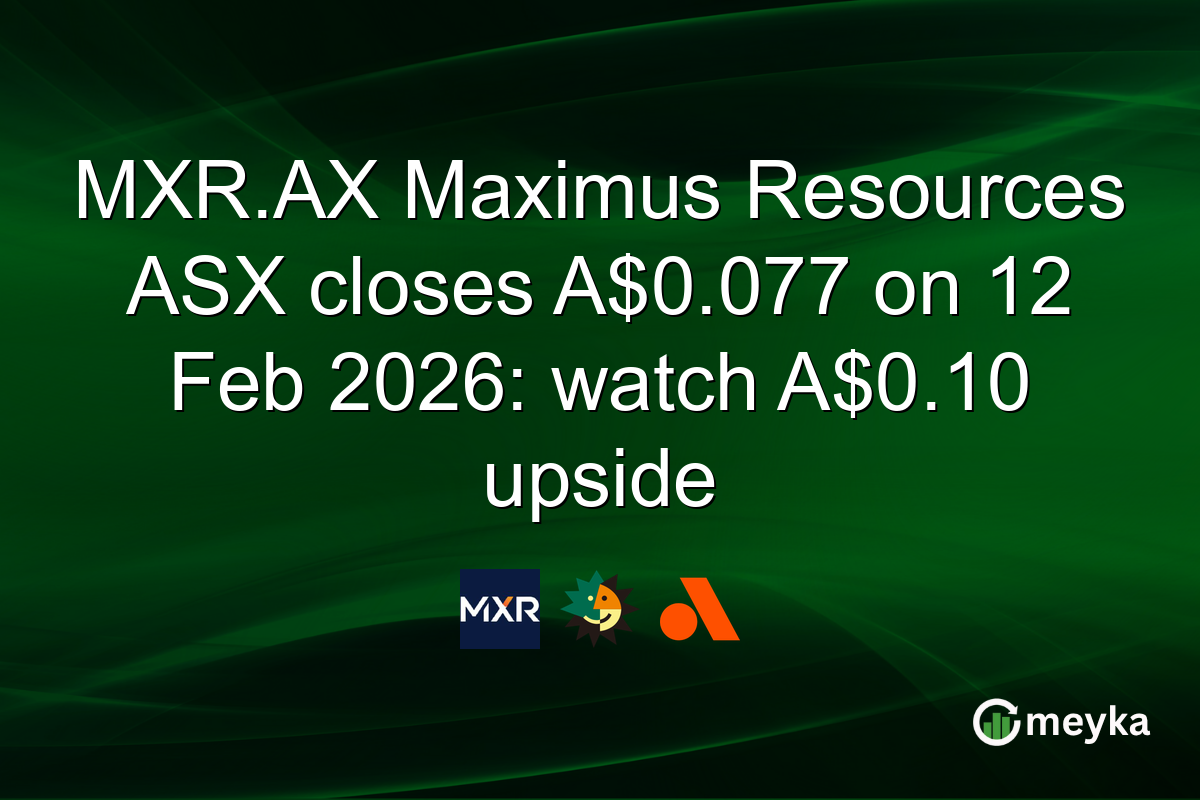 MXR.AX Maximus Resources ASX closes A$0.077 on 12 Feb 2026: watch A$0.10 upside