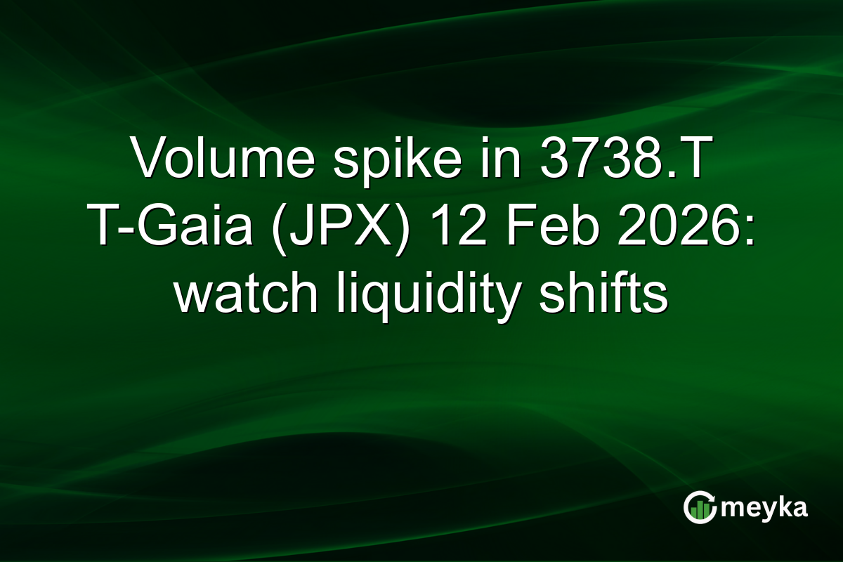 Volume spike in 3738.T T-Gaia (JPX) 12 Feb 2026: watch liquidity shifts