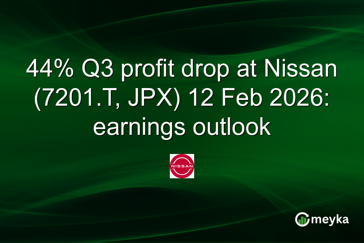 44% Q3 profit drop at Nissan (7201.T, JPX) 12 Feb 2026: earnings outlook