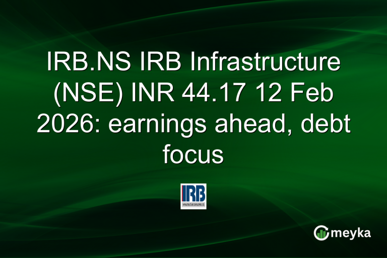 IRB.NS IRB Infrastructure (NSE) INR 44.17 12 Feb 2026: earnings ahead, debt focus