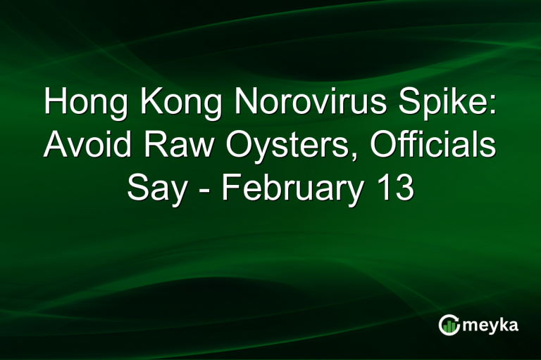 Hong Kong Norovirus Spike: Avoid Raw Oysters, Officials Say - February 13