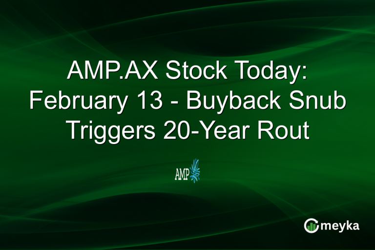 AMP.AX Stock Today: February 13 - Buyback Snub Triggers 20-Year Rout