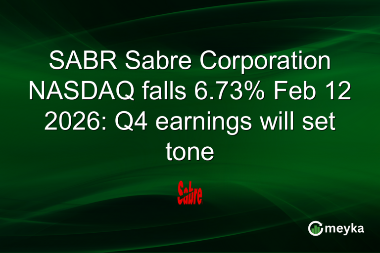SABR Sabre Corporation NASDAQ falls 6.73% Feb 12 2026: Q4 earnings will set tone