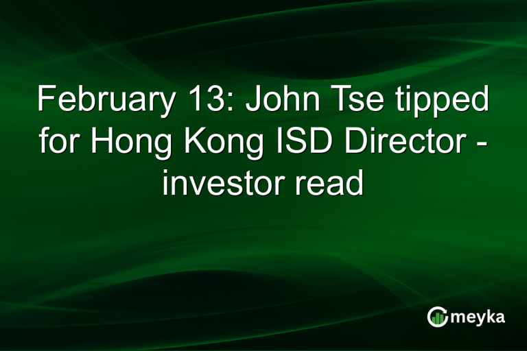 February 13: John Tse tipped for Hong Kong ISD Director - investor read