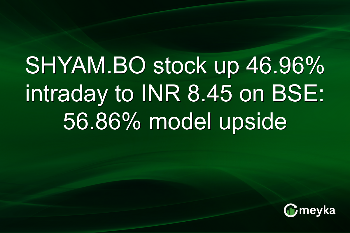 SHYAM.BO stock up 46.96% intraday to INR 8.45 on BSE: 56.86% model upside