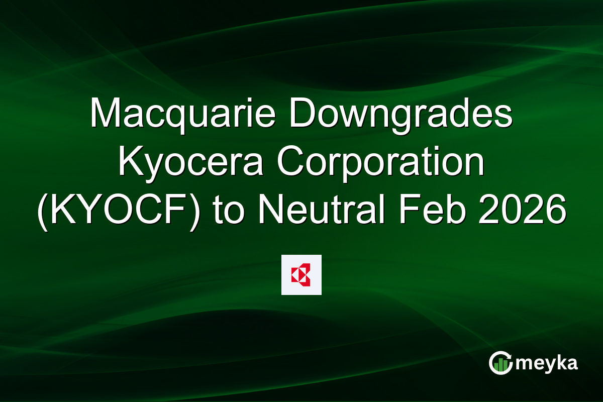 Macquarie Downgrades Kyocera Corporation (KYOCF) to Neutral Feb 2026