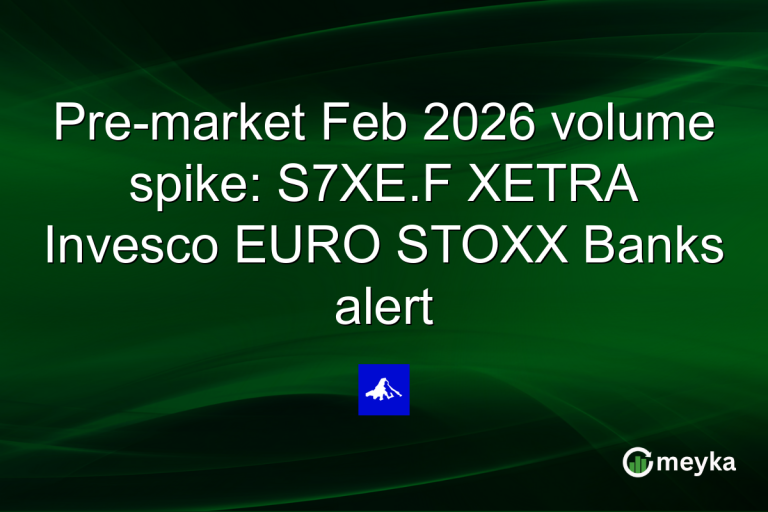 Pre-market Feb 2026 volume spike: S7XE.F XETRA Invesco EURO STOXX Banks alert